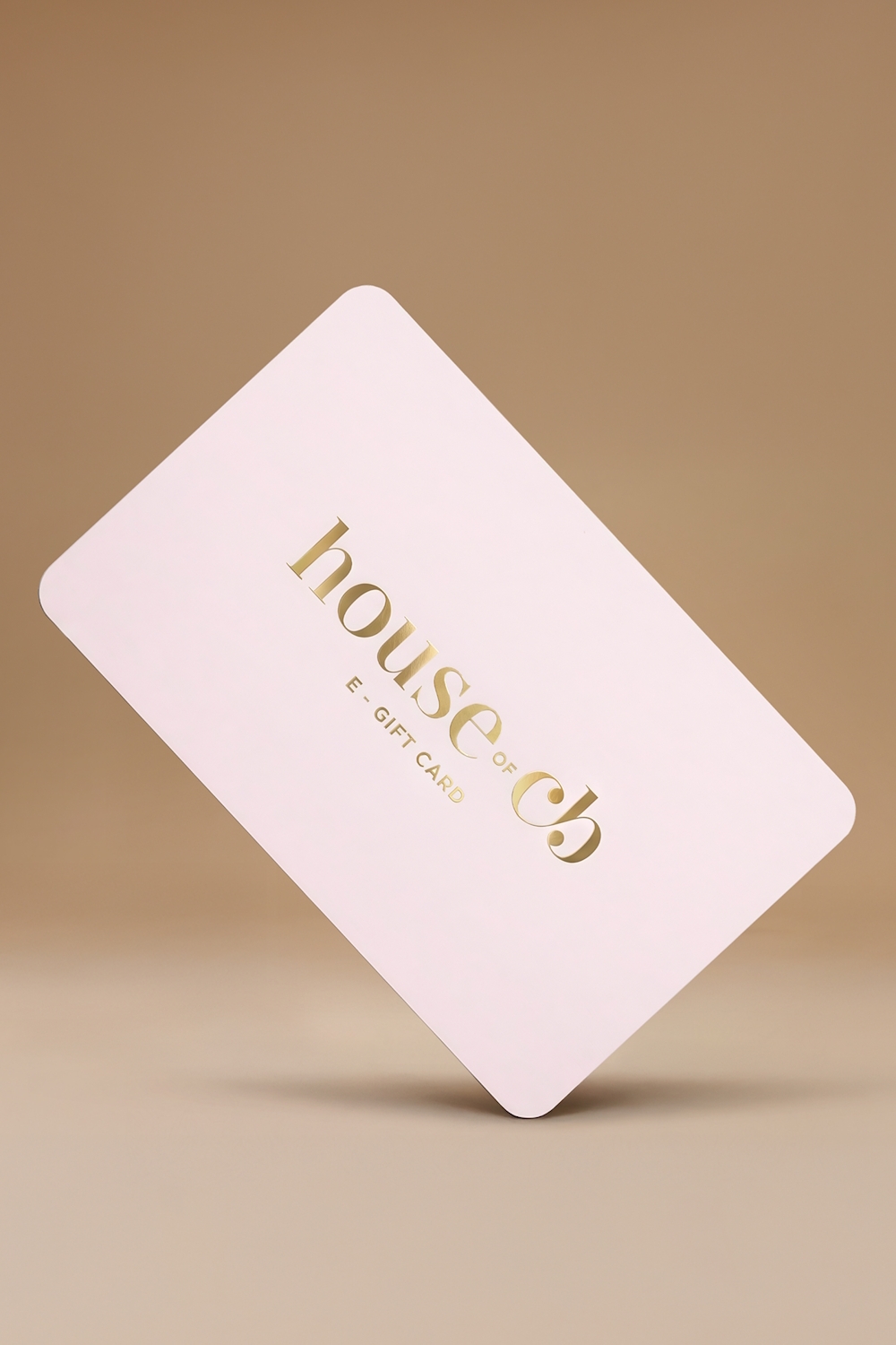 E-GIFT CARD It’s always the perfect gift